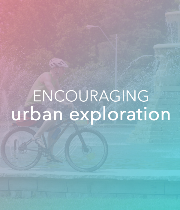Encouraging Urban Exploration