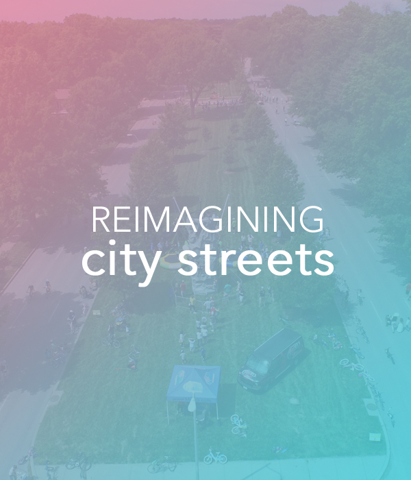 Reimagining City Streets